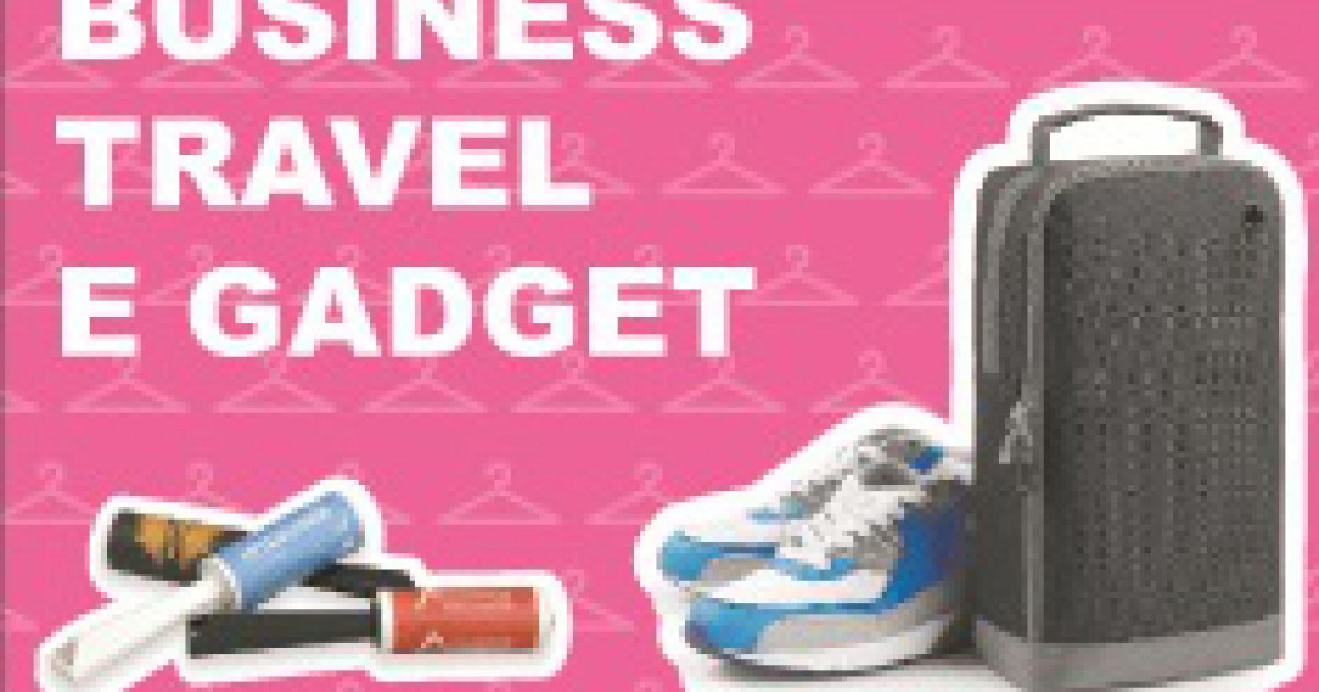 Business travel gadget, i gadget per viaggi d'affari